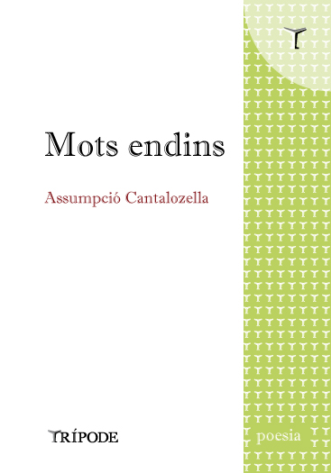 Mots endins, d'Assumpció Cantalozella